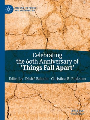 cover image of Celebrating the 60th Anniversary of 'Things Fall Apart'